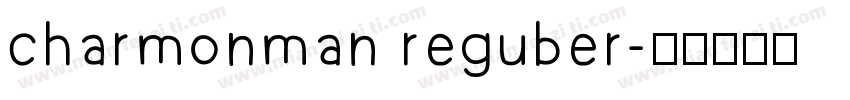 charmonman reguber字体转换